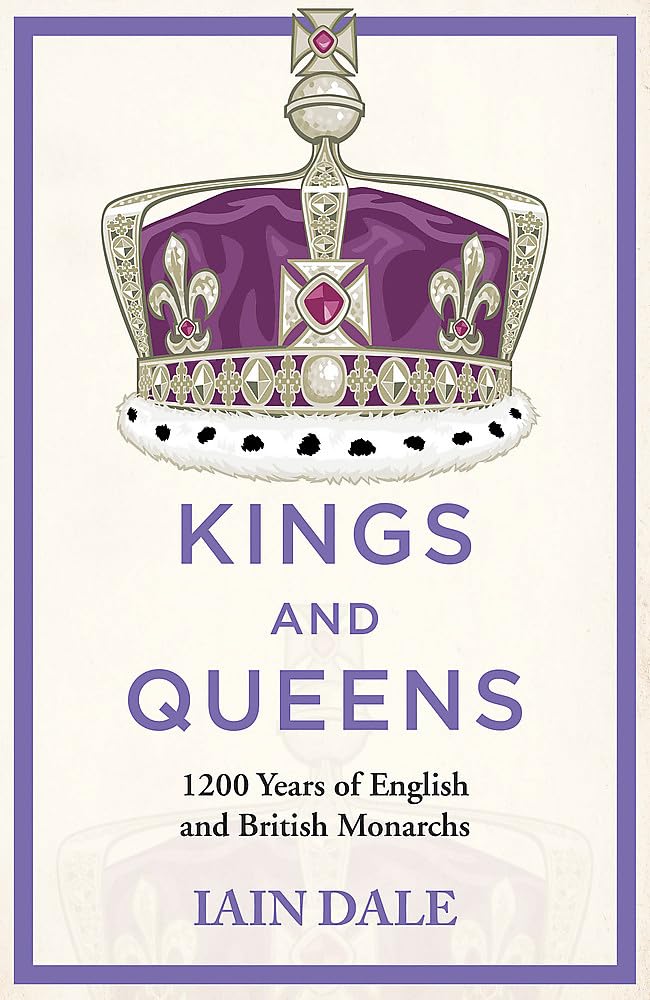 Kings_and_Queens_1200_years_of_English_and_British_Monarchs