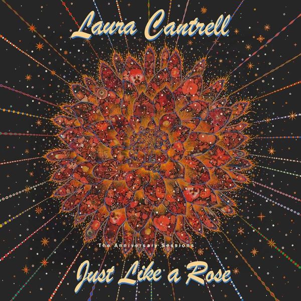 Laura_Cantrell_Just_Like_A_Rose_The_Anniversary_Sessions