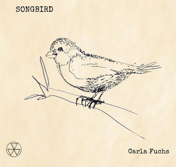 Songbird_carla_fuchs_cd_cover