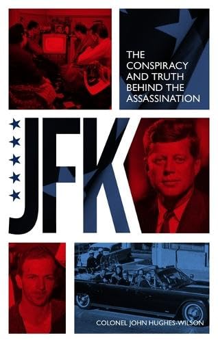 JFK_the_conspiracy_and_truth_behind_the_assassination_book_cover